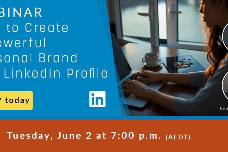 Personal Branding and LinkedIn Profile Webinar